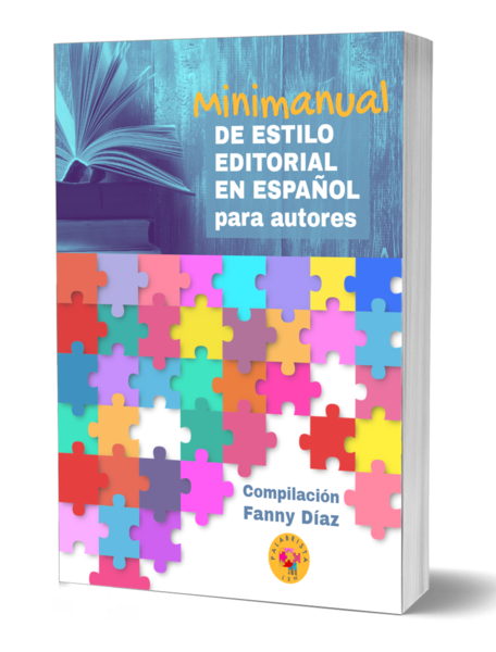 Minimanual de estilo editorial en español para autores